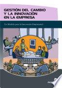 Gestión del cambio y la innovación en la empresa