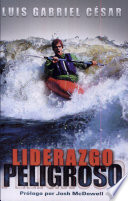 Liderazgo Peligroso