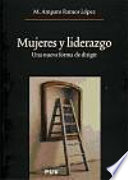 Mujeres y liderazgo, Una nueva forma de dirección