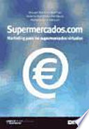 Supermercados.com, Marketing para los supermercados virtuales