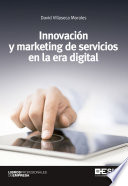 Innovación y marketing de servicios en la era digital,