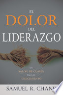 El dolor del liderazgo, Un salón de clases para el crecimiento