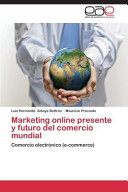 Marketing Online Presente Y Futuro Del Comercio Mundial