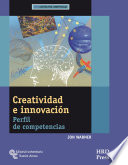 Creatividad e Innovación, Perfil de competencias