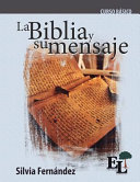 La Biblia y su mensaje, Curso Básico de la Escuela de Liderazgo