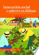 Innovación social y saberes en diálogo