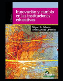 Innovación y cambio en las instituciones educativas, Mirando al futuro