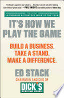 It’s How We Play the Game, Build a Business. Take a Stand. Make a Difference.
