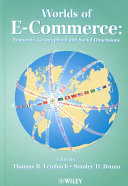 Worlds of E-Commerce, Economic, Geographical and Social Dimensions