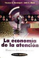 La economía de la atención, el nuevo valor de los negocios