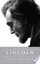 Lincoln, The Screenplay