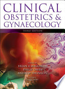 Clinical Obstetrics and Gynaecology E-Book