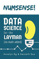 Numsense! Data Science for the Layman, No Math Added