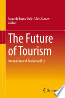 The Future of Tourism, Innovation and Sustainability