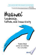 Huawei, Leadership, Culture, and Connectivity