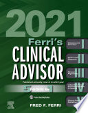 Ferri’s Clinical Advisor 2021 E-Book, 5 Books in 1