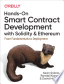Hands-On Smart Contract Development with Solidity and Ethereum, From Fundamentals to Deployment