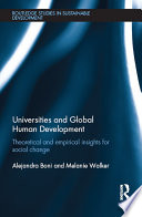 Universities and Global Human Development, Theoretical and empirical insights for social change