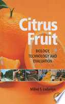 Citrus Fruit, Biology, Technology and Evaluation