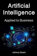 Artificial Intelligence Applied to Business