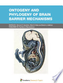 Ontogeny and Phylogeny of Brain Barrier Mechanisms