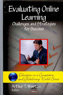 Evaluating Online Learning, Challenges and Strategies for Success