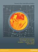 Instructional Technology and Media for Learning, Pearson New International Edition
