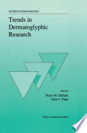 Trends in Dermatoglyphic Research