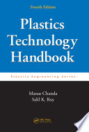 Plastics Technology Handbook, Fourth Edition