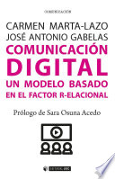 Comunicación digital, Un modelo basado en el Factor R-elacional