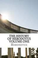 The History of Herodotus Volume One