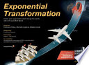 Exponential Transformation, Evolve Your Organization (and Change the World) With a 10-Week ExO Sprint