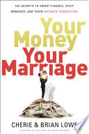 Su dinero, su matrimonio, The Secrets to Smart Finance, Spicy Romance, and Their Intimate Connection