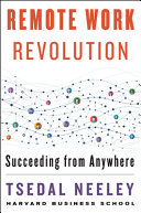 Remote Work Revolution, Succeeding from Anywhere