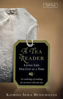 A Tea Reader, Living Life One Cup at a Time