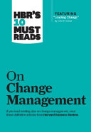 HBR’s 10 Must Reads on Change Management
