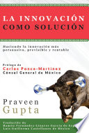 La Innovación Como Solución