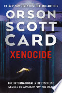 Xenocide, Volume Three of the Ender Saga