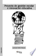 Proyecto de Gestion Escolar E Innovacion Educativa