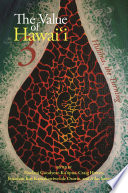 The Value of Hawaiʻi 3, Hulihia, the Turning