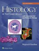 Histology, With Correlated Cell and Molecular Biology