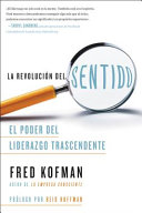 La revolución del sentido, El poder del liderazgo transcendente