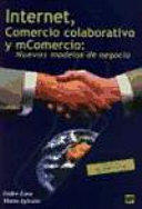 Internet, comercio colaborativo y mComercio. Nuevos modelos de negocio