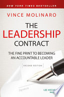 The Leadership Contract, The Fine Print to Becoming an Accountable Leader