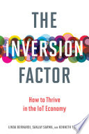 The Inversion Factor, How to Thrive in the IoT Economy