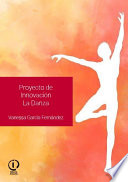Proyecto de innovación: La Danza.