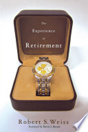 The Experience of Retirement