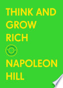 Think and Grow Rich, The Complete Original Edition (With Bonus Material)