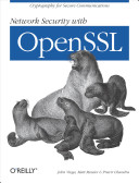 Network Security with OpenSSL, Cryptography for Secure Communications