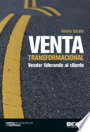 Venta transformacional, Vender liderando al cliente